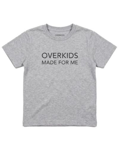 OVERKIDS made for me